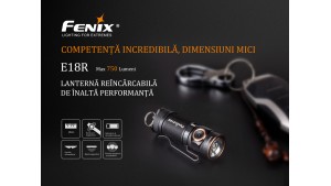 Fenix E18R - Lanternă EDC - 750 Lumeni - 136 Metri